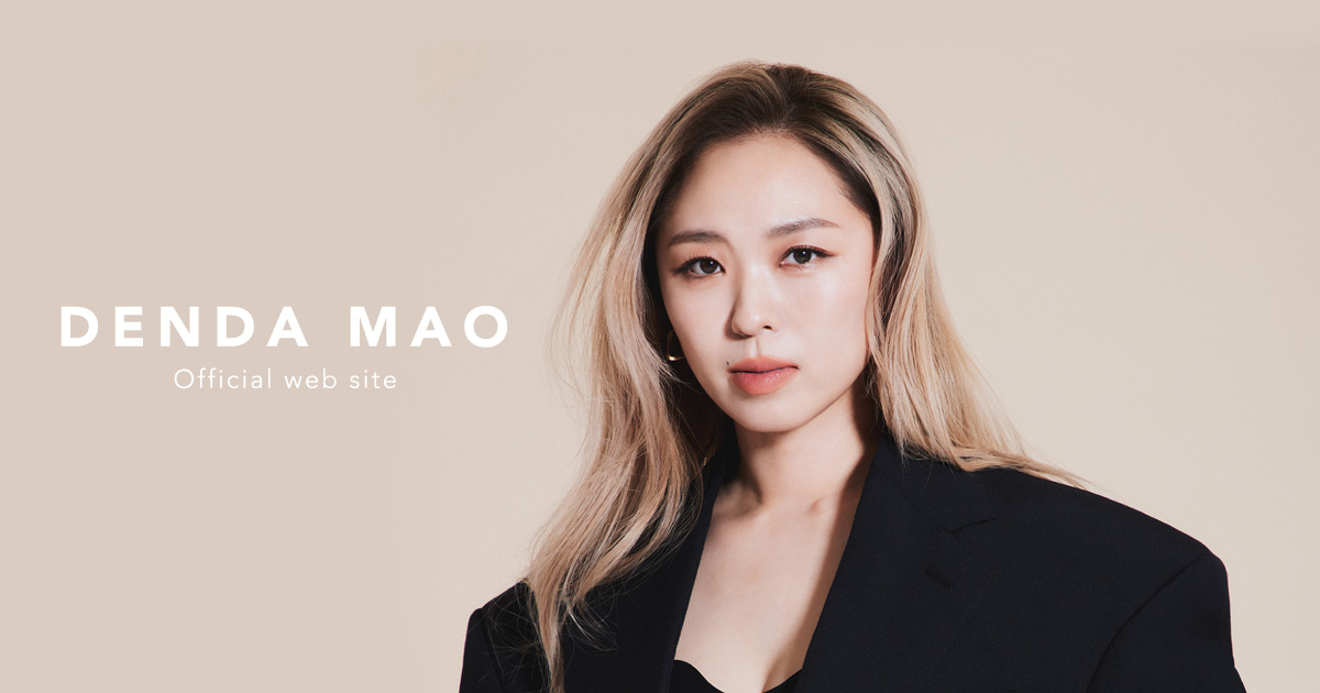 ABOUT ME | DENDA MAO Official Website